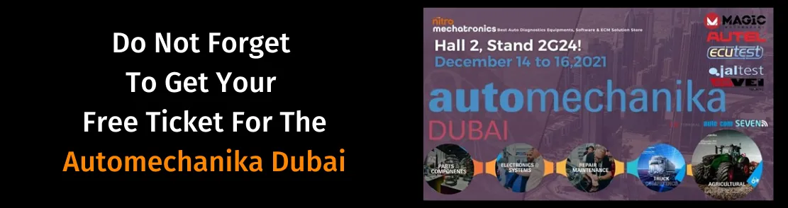 Do not forget to get your free ticket for the Automechanika Dubai!!